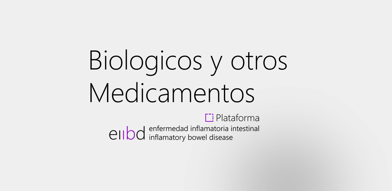 Biológicos y otros medicamentos dirigidos